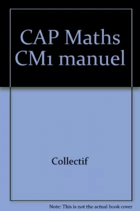 Couverture du produit · CAP Maths CM1 manuel