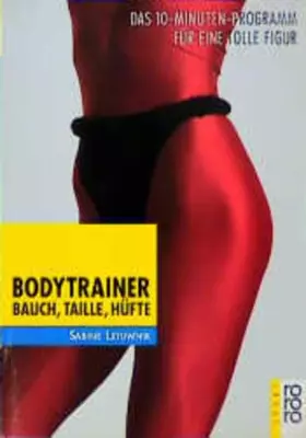 Couverture du produit · Bodytrainer Bauch, Taille, Hüfte