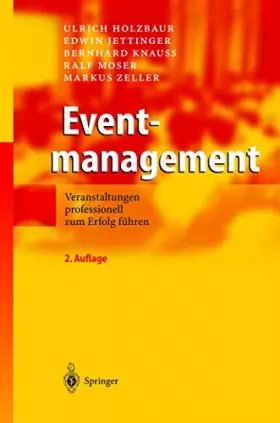 Couverture du produit · Eventmanagement: Veranstaltungen Professionell Zum Erfolg F]hren