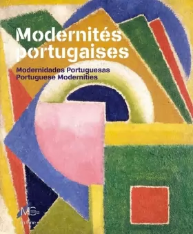 Couverture du produit · MODERNITÉS PORTUGAISES: Modernidades Portuguesas - Portuguese Modernities