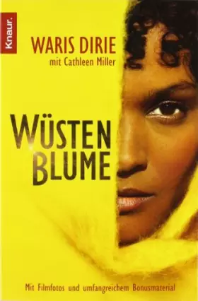 Couverture du produit · Wüstenblume - Buch zum Film: Mit Filmfotos und umfangreichem Bonusmaterial
