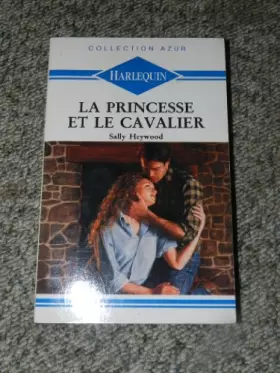 Couverture du produit · La Princesse et le Cavalier