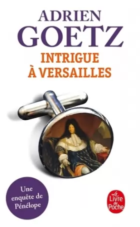 Couverture du produit · Intrigue à Versailles