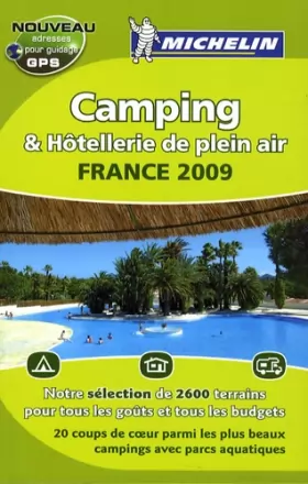 Couverture du produit · GUIDE CAMPING FRANCE 2009 & HOTELLERIE DE PELIEN AIR