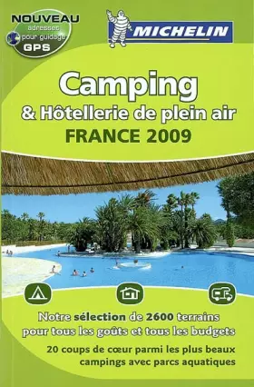 Couverture du produit · GUIDE CAMPING FRANCE 2009 & HOTELLERIE DE PELIEN AIR