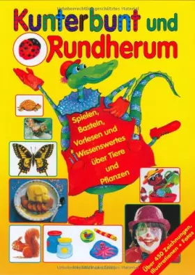 Couverture du produit · Kunterbunt und Rundherum