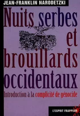 Couverture du produit · Nuits serbes et Brouillards occidentaux