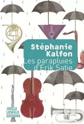 Couverture du produit · Les parapluies d’Erik Satie