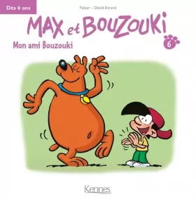 Couverture du produit · Max et Bouzouki Mini T06: Mon ami Bouzouki