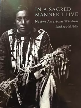 Couverture du produit · In a Sacred Manner I Live: Native American Wisdom