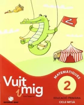 Couverture du produit · Vuit i mig. Quadern 02