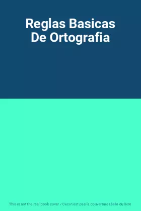 Couverture du produit · Reglas Basicas De Ortografia