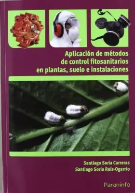 Couverture du produit · Aplicación de métodos de control fitosanitarios en plantas, suelo e instalaciones
