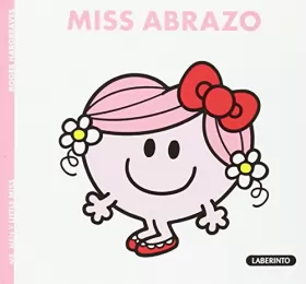 Couverture du produit · Mr Men & Little Miss...: Miss Abrazo
