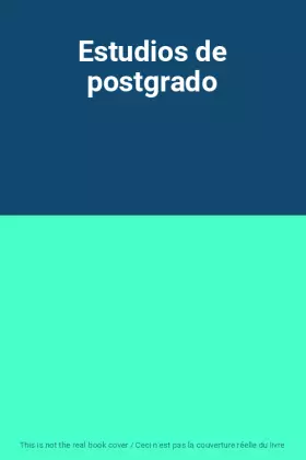 Couverture du produit · Estudios de postgrado