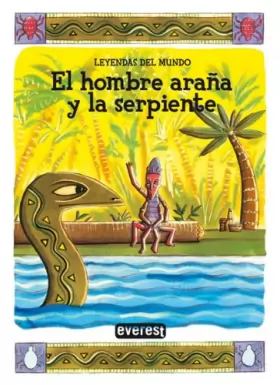 Couverture du produit · El hombre araña y la serpiente