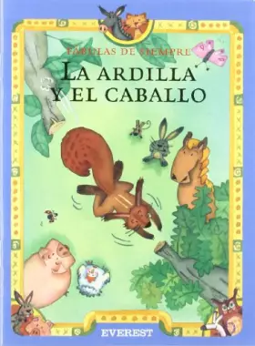 Couverture du produit · La ardilla y el caballo