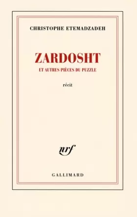 Couverture du produit · Zardosht et autres pièces du puzzle
