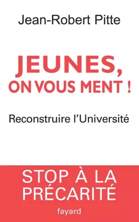 Couverture du produit · Jeunes, on vous ment ! : Reconstruire l'Université