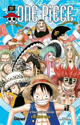 Couverture du produit · One Piece - Édition originale - Tome 51: Les onze supernovae