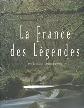 Couverture du produit · La France des légendes