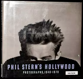 Couverture du produit · Phil Stern's Hollywood: Photographs 1940-1979