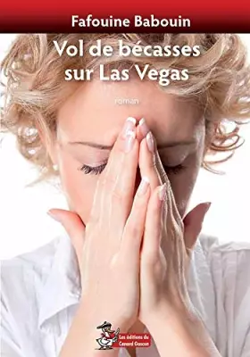 Couverture du produit · Vol de bécasses sur Las Vegas