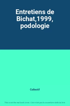 Couverture du produit · Entretiens de Bichat,1999, podologie