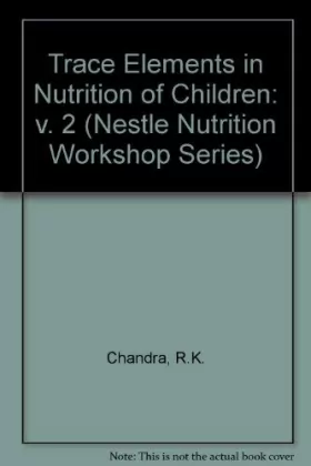 Couverture du produit · Trace Elements in Nutrition of Children II