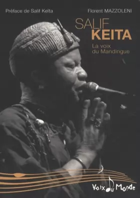 Couverture du produit · Salif Keita, la voix du Mandingue