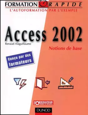 Couverture du produit · Access 2002 : Notions de base