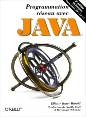Couverture du produit · Programmation réseau avec Java, 2e édition