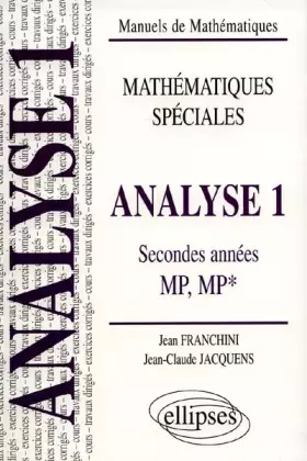 Couverture du produit · Analyse - 1 (classes prépas MP, MP*) : Cours et exercices corrigés, travaux dirigés