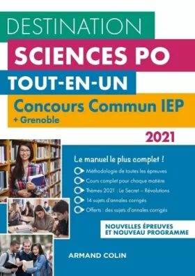Couverture du produit · Destination Sciences Po - Concours commun 2021 IEP + Grenoble: Tout-en-un (2021)