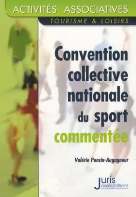 Couverture du produit · Sport: Convention collective nationale (commentée)