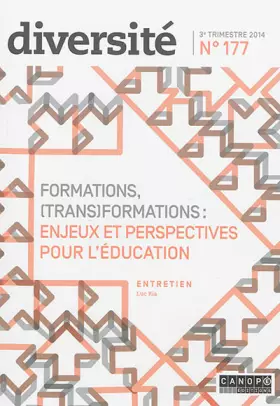 Couverture du produit · Diversite 177 : formations, (trans) formations - enjeux et perspectives pour l'education