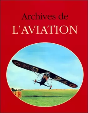 Couverture du produit · Archives de l'aviation
