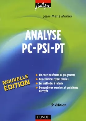 Couverture du produit · Analyse PC-PSI-PT : Cours, méthodes et exercices corrigés