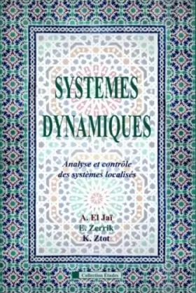 Couverture du produit · Systèmes dynamiques: Analyse et contrôle des systèmes localisés