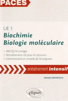 Couverture du produit · UE1 Biochimie Biologie Moléculaire 300 QCM Corrigés