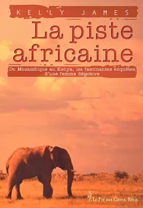 Couverture du produit · La Piste africaine
