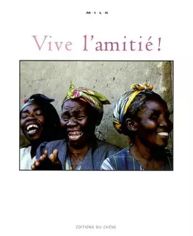 Couverture du produit · Vive l'amitié