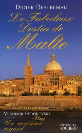 Couverture du produit · Le fabuleux destin de Malte
