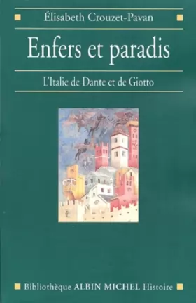 Couverture du produit · Enfers et Paradis : L'Italie de Dante et de Giotto