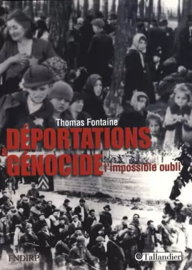 Couverture du produit · Déportations et génocide : L'impossible oubli