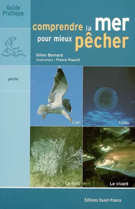 Couverture du produit · Comprendre la mer pour mieux pêcher