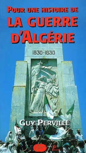 Couverture du produit · Pour une histoire de la guerre d'Algérie, 1954-1962
