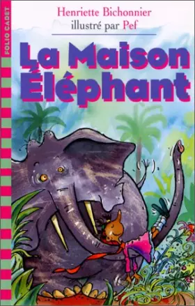 Couverture du produit · La Maison éléphant