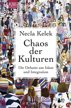 Couverture du produit · Chaos der Kulturen: Die Debatte um Islam und Integration