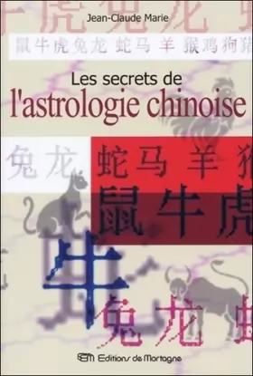 Couverture du produit · Les secrets de l'astrologie chinoise